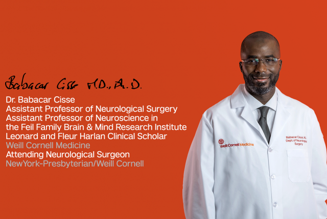 Babacar Cisse with a list of his credentials: Assistant Professor of Neurological Surgery, Assistant Professor of Neuroscience in the Feil Family Brain and Spine Research Institute, Leonard and Fleur Harlan Clinical Scholar, Weill Cornell Medicine, Attending Neurological Surgeon, NewYork- Presbyterian/Weill Cornell